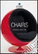 Chairs. Ediz. inglese, francese e tedesca libro