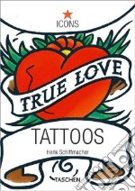 Tattoos. Ediz. inglese, francese e tedesca libro