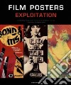 Film posters. Exploitation libro