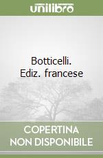 Botticelli. Ediz. francese libro