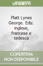 Platt Lynes George. Ediz. inglese, francese e tedesca libro