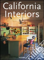 California interiors. Ediz. italiana, spagnola e portoghese libro