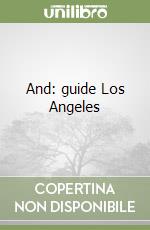 And: guide Los Angeles libro