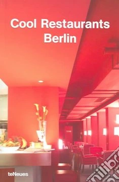 Cool restaurants. Berlin. Ediz. illustrata