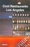 Cool restaurants Los Angeles libro