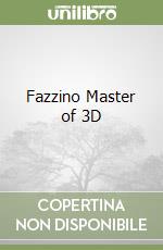 Fazzino Master of 3D libro