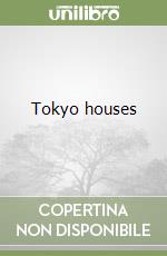Tokyo houses