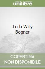 To b Willy Bogner libro