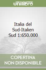 Italia del Sud-Italien Sud 1:650.000 libro