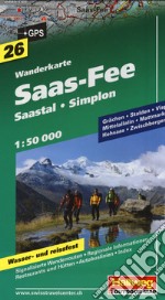 Saas-Fee 1:50.000. Carta escursionistica libro