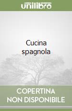 Cucina spagnola libro