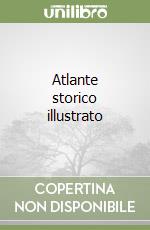 Atlante storico illustrato