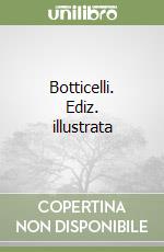 Botticelli. Ediz. illustrata libro