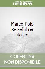 Marco Polo Reisefuhrer italien libro