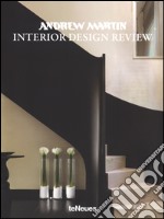 Andrew Martin. Interior design review. Ediz. illustrata. Vol. 19 libro