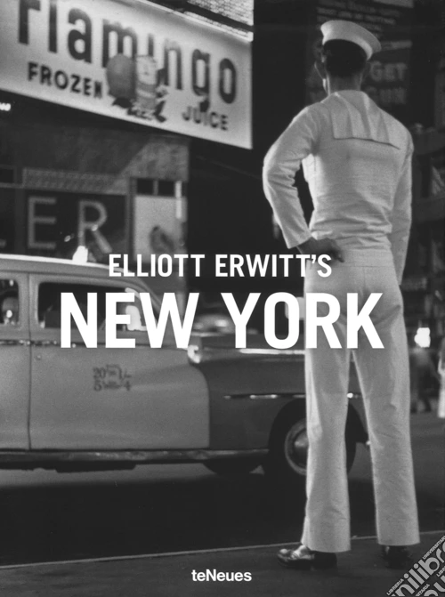 Elliott Erwitt. New York Paris. Ediz. multilingue
