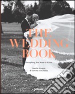 The wedding book. Everything you need to know. Ediz. illustrata libro