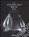 The Mercedes-Benz 300 SL book. Ediz. a colori libro