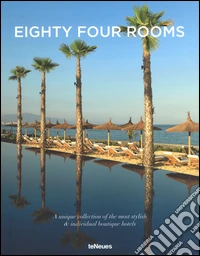 Eighty four rooms. Ediz. a colori
