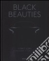 Black beauties. Iconic cars. Ediz. a colori libro di Staud René Lewandowski Jürgen