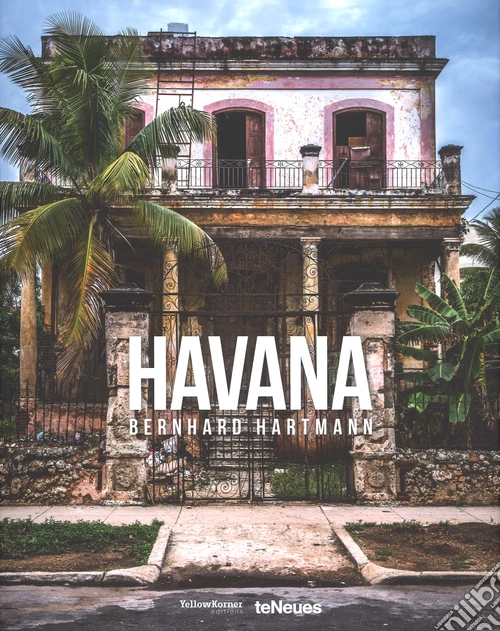 Bernhard Hartmann, Havana. Ediz. inglese, tedesca e francese