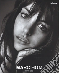 Marc Hom, Profiles. Ediz. inglese, tedesca e francese