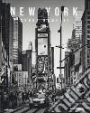 New York. Ediz. inglese, francese e tedesca libro