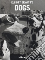 Elliott Erwitt's dogs. Ediz. illustrata libro