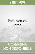 Paris vertical large libro