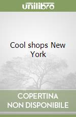 Cool shops New York