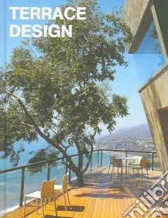 Terrace design