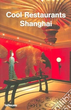Cool restaurants Shanghai