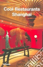 Cool restaurants Shanghai libro