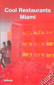 Cool restaurants Miami