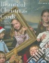 Beautiful Christmas Cards libro