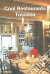 Cool restaurants Toscana libro