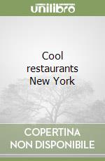 Cool restaurants New York libro