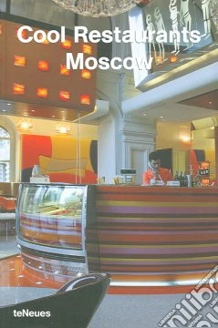 Cool restaurants Moscow