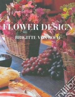 Flower design. Brigitte von Boch