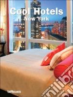 Cool hotels New York libro