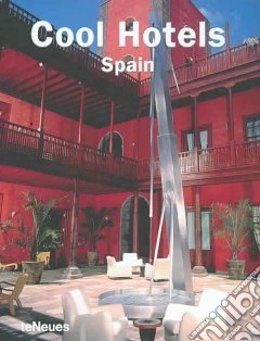 Cool Hotels Spain