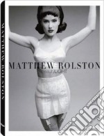 Beauty light. Matthew Rolston. Ediz. multilingue libro