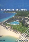 Executive escapes. Family. Ediz. multilingue libro