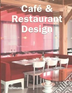 Cafè & restaurant design. Ediz. multilingue