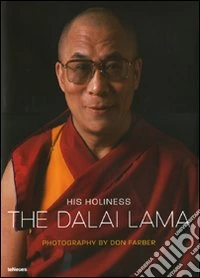 His xoliness the Dalai Lama. Ediz. multilingue libro