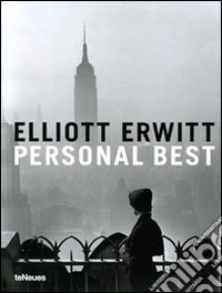Elliott Erwitt. Personal best. Ediz. multilingue