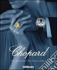 Chopard. The passion for excellence 1860-2010