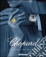 Chopard. The passion for excellence 1860-2010 libro