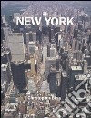 New York. Ediz. inglese libro di Bliss Christopher