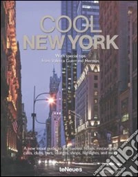 Cool New York. Ediz. multilingue